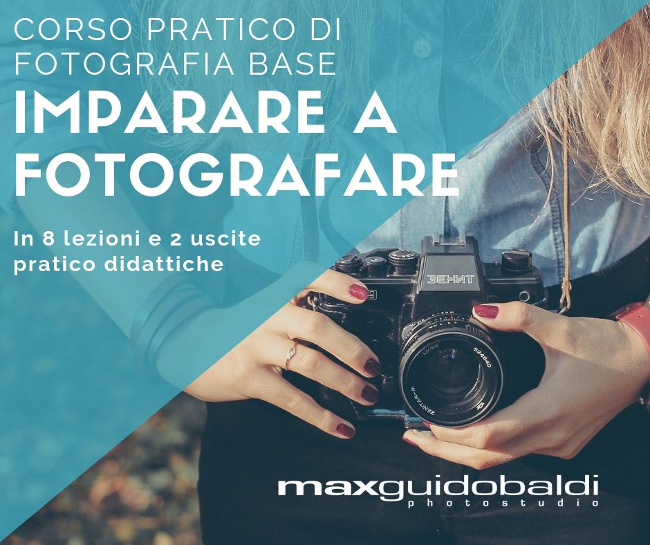 Corso Fotografia Ancona – IMPARARE A FOTOGRAFARE